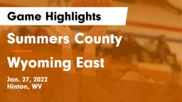 Summers County  vs Wyoming East  Game Highlights - Jan. 27, 2022