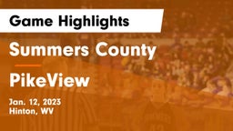 Summers County  vs PikeView  Game Highlights - Jan. 12, 2023