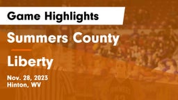 Summers County  vs Liberty  Game Highlights - Nov. 28, 2023
