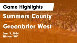 Summers County  vs Greenbrier West  Game Highlights - Jan. 3, 2024
