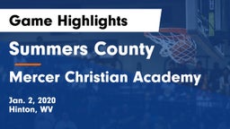 Summers County  vs Mercer Christian Academy  Game Highlights - Jan. 2, 2020