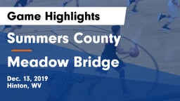 Summers County  vs Meadow Bridge  Game Highlights - Dec. 13, 2019
