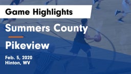 Summers County  vs Pikeview   Game Highlights - Feb. 5, 2020
