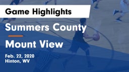 Summers County  vs Mount View  Game Highlights - Feb. 22, 2020