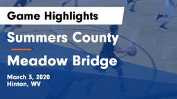 Summers County  vs Meadow Bridge  Game Highlights - March 3, 2020