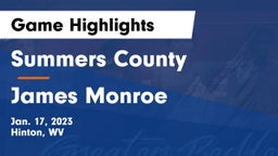 Summers County  vs James Monroe   Game Highlights - Jan. 17, 2023