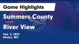 Summers County  vs River View   Game Highlights - Feb. 3, 2023