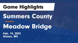 Summers County  vs Meadow Bridge  Game Highlights - Feb. 14, 2023