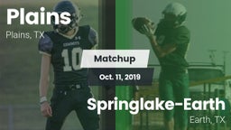 Matchup: Plains  vs. Springlake-Earth  2019