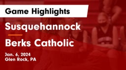Susquehannock  vs Berks Catholic  Game Highlights - Jan. 6, 2024