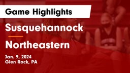 Susquehannock  vs Northeastern  Game Highlights - Jan. 9, 2024