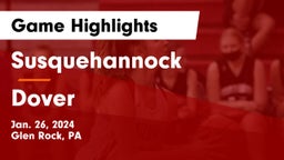 Susquehannock  vs Dover  Game Highlights - Jan. 26, 2024