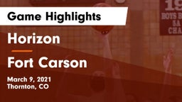Horizon  vs Fort Carson Game Highlights - March 9, 2021
