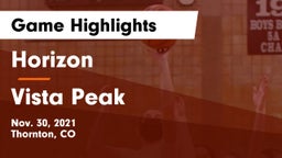 Horizon  vs Vista Peak  Game Highlights - Nov. 30, 2021