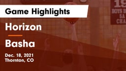 Horizon  vs Basha Game Highlights - Dec. 18, 2021