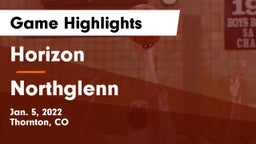 Horizon  vs Northglenn  Game Highlights - Jan. 5, 2022