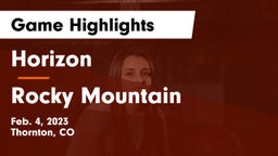 Horizon  vs Rocky Mountain  Game Highlights - Feb. 4, 2023