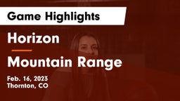 Horizon  vs Mountain Range  Game Highlights - Feb. 16, 2023