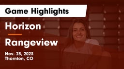 Horizon  vs Rangeview  Game Highlights - Nov. 28, 2023