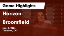Horizon  vs Broomfield  Game Highlights - Jan. 9, 2024