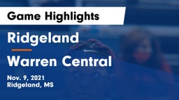 Ridgeland  vs Warren Central  Game Highlights - Nov. 9, 2021