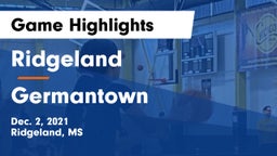 Ridgeland  vs Germantown  Game Highlights - Dec. 2, 2021