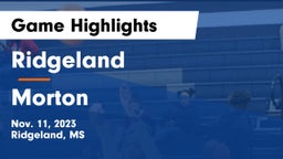 Ridgeland  vs Morton  Game Highlights - Nov. 11, 2023