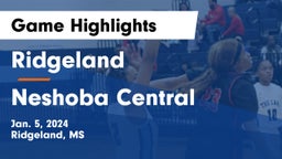 Ridgeland  vs Neshoba Central  Game Highlights - Jan. 5, 2024