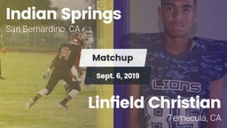 Matchup: Indian Springs HS vs. Linfield Christian  2019