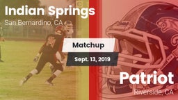 Matchup: Indian Springs HS vs. Patriot  2019