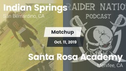 Matchup: Indian Springs HS vs. Santa Rosa Academy 2019