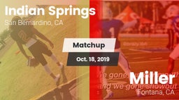 Matchup: Indian Springs HS vs. Miller  2019