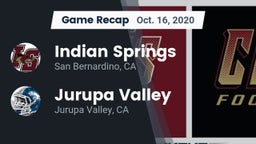 Recap: Indian Springs  vs. Jurupa Valley  2020