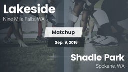 Matchup: Lakeside  vs. Shadle Park  2016