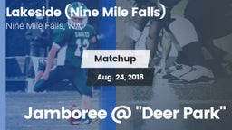 Matchup: Lakeside  vs. Jamboree @ "Deer Park" 2018