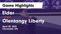 Elder  vs Olentangy Liberty  Game Highlights - April 30, 2022