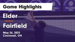 Elder  vs Fairfield  Game Highlights - May 26, 2022