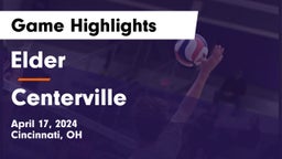 Elder  vs Centerville Game Highlights - April 17, 2024