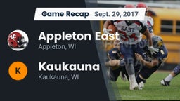Recap: Appleton East  vs. Kaukauna  2017