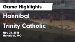 Hannibal  vs Trinity Catholic  Game Highlights - Nov 28, 2016