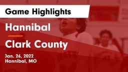 Hannibal  vs Clark County  Game Highlights - Jan. 26, 2022