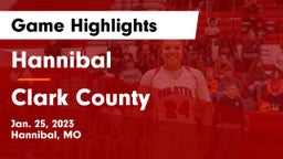 Hannibal  vs Clark County  Game Highlights - Jan. 25, 2023