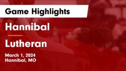 Hannibal  vs Lutheran  Game Highlights - March 1, 2024