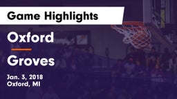 Oxford  vs Groves Game Highlights - Jan. 3, 2018