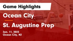 Ocean City  vs St. Augustine Prep  Game Highlights - Jan. 11, 2023