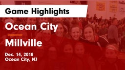 Ocean City  vs Millville  Game Highlights - Dec. 14, 2018
