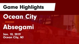 Ocean City  vs Absegami  Game Highlights - Jan. 10, 2019