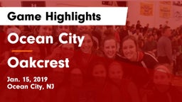 Ocean City  vs Oakcrest  Game Highlights - Jan. 15, 2019