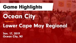 Ocean City  vs Lower Cape May Regional  Game Highlights - Jan. 17, 2019