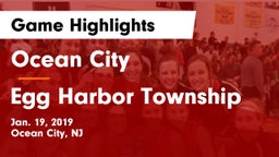 Ocean City  vs Egg Harbor Township  Game Highlights - Jan. 19, 2019